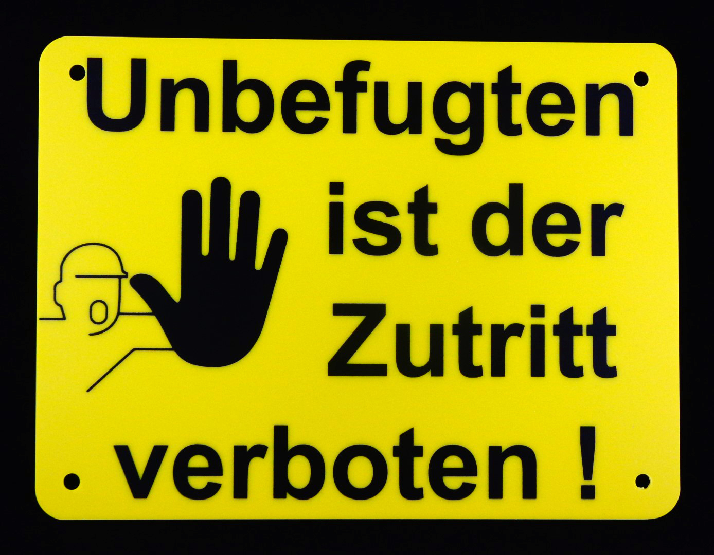 Unbefugten Ist Der Zutritt Verboten | Siebdruck-schilder24.de