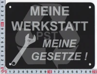 meine_werkstatt_meine_gesetze4-schild-20x15cm